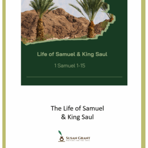 Life of Samuel & King Saul